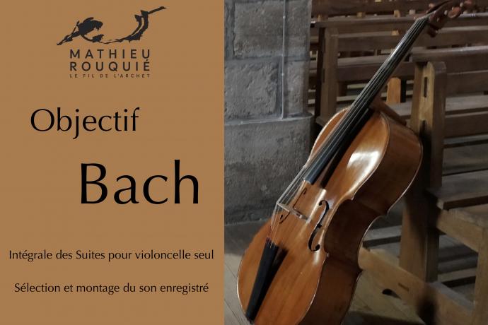 Objectif Bach 3 Montage